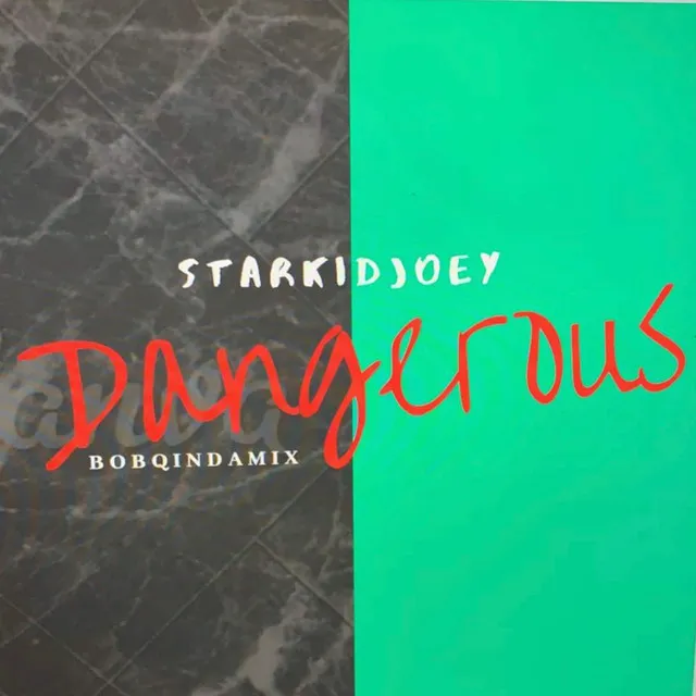 Dangerous