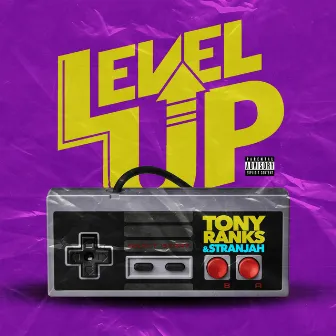 Level Up by Tony Ranks