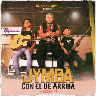 Con el de Arriba by Jymba