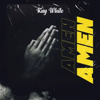 Amen by Kay White