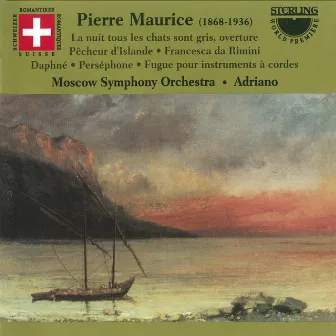 Maurice: Orchestral Works by Pierre Maurice