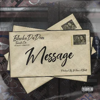 Message by Blacka Da Don