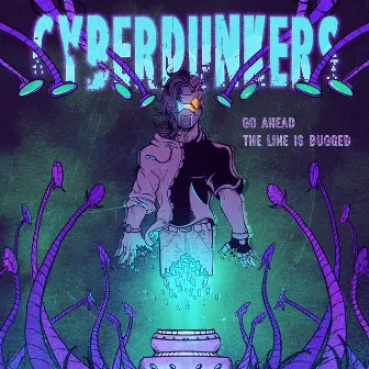 Go Ahead by Cyberpunkers