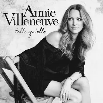 Telle qu'elle by Annie Villeneuve