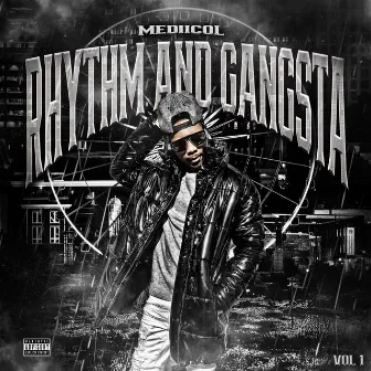 Rhythm & Gangsta by Mediicol