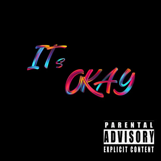 It's Okay