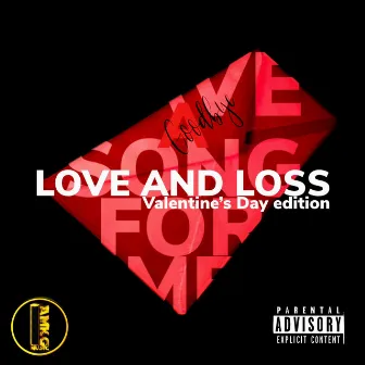 Love and loss Valentine's Day edition by Iamkg