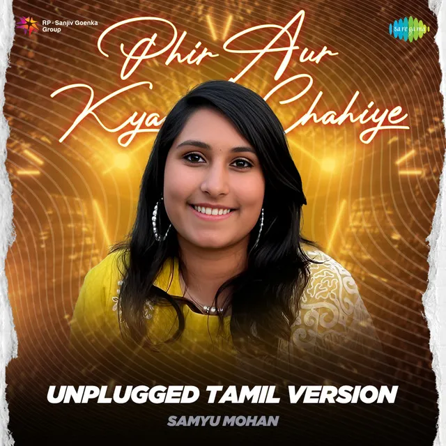 Phir Aur Kya Chahiye - Unplugged Tamil Version