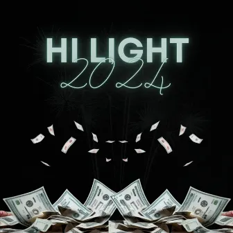 2024 by Hi Light