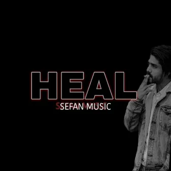 HEAL by Sefan Music