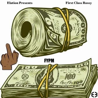 FYPM by Elation Presents