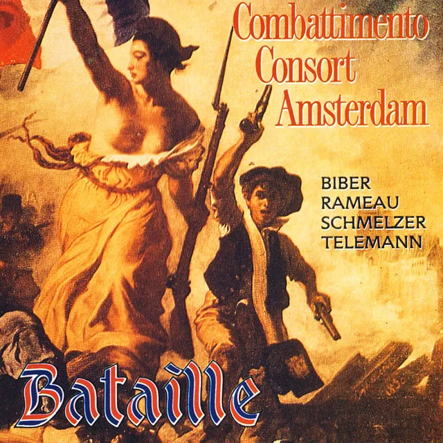 Rameau & Biber & Schmelzer & Telemann: Bataille