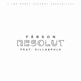 Resolut by Fäbson