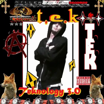 Teknology 3.0 by T.E.K.