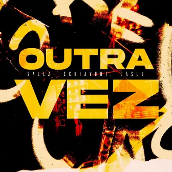 Outra Vez by Caslu