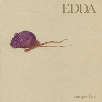 Semper biot by Edda