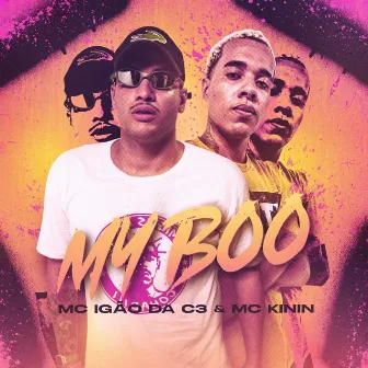 My Boo by MC Kinin