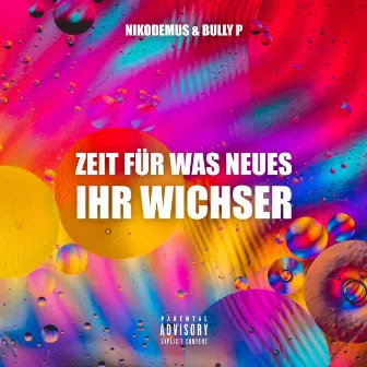 Zeit für was Neues ihr Wichser by Nikodemus