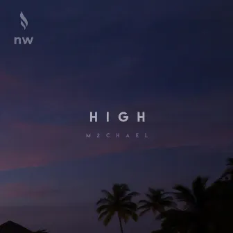 High by M2chael