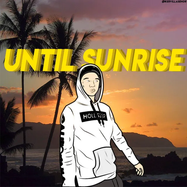 Until Sunrise