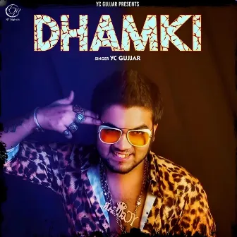 Dhamki by Sunny Andy Chora