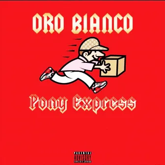 Pony express by Oro Bianco