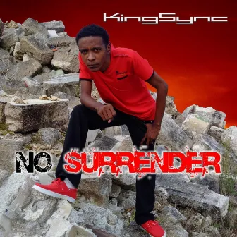 No Surrender by King-Sync