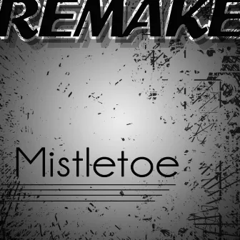 Mistletoe (Justin Bieber Remake) by Kings of Pop