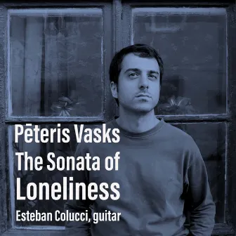 The Loneliness Sonata by Esteban Colucci