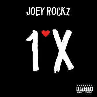 One Time by Joey Rockz