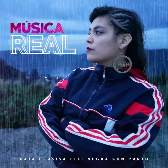 Música Real (Edición Especial) by Cata Efusiva