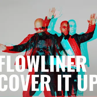 Cover It Up by Flowliner