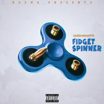 Fidget Spinner by LilBrah Da Hitta