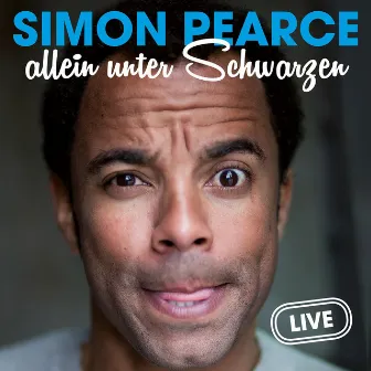 Allein unter Schwarzen by Simon Pearce