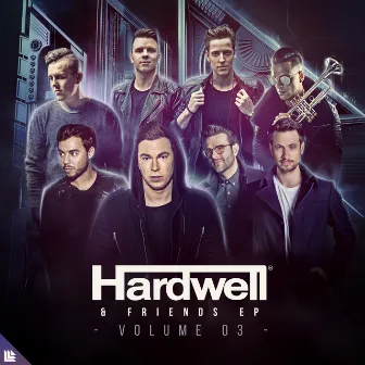 Hardwell & Friends, Vol. 03 by Hardwell