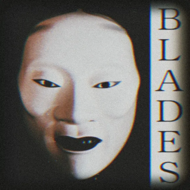 Blades