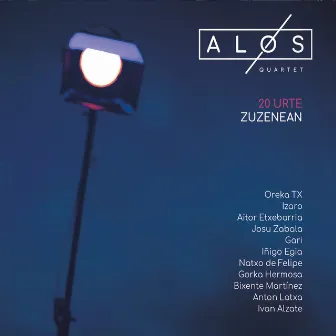 20 Urte Zuzenean (Live) by Alos Quartet