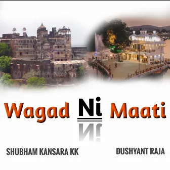 Wagad Ni Maati by Dushyant Raja