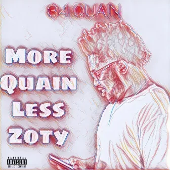 More Quain Less Zoty by 34 Quain