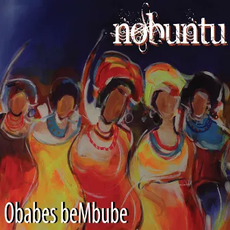 Obabes Bembube by Nobuntu