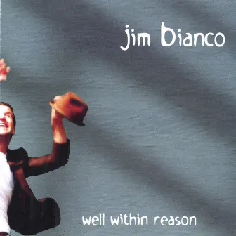 Well Within Reason by Jim Bianco