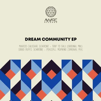 Dream Community EP by Diego Ruffo