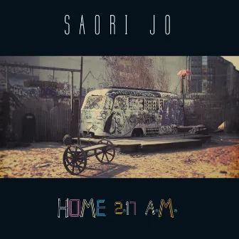 Home 2.17 A.M. by Saori Jo