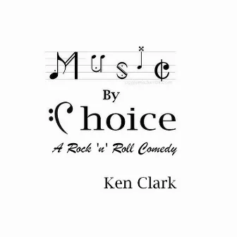 Music By Choice by Ken Clark