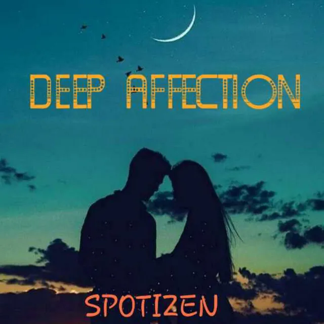 Deep Affection