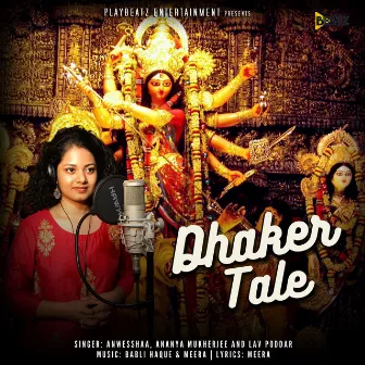 Dhaker Tale by Babli Haque