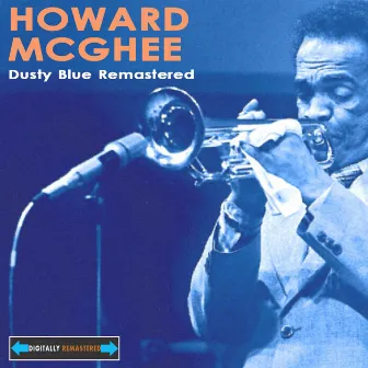 Dusty Blue by Howard McGhee