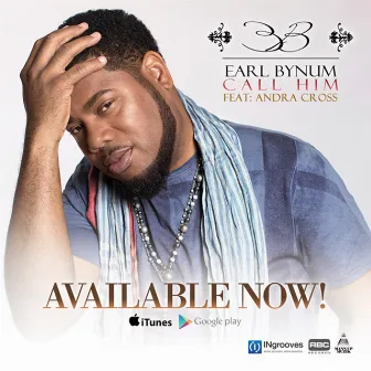 Call Him by Earl Bynum