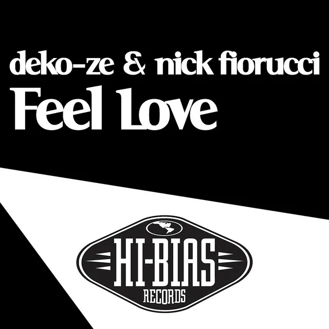 Feel Love - Deko-ze Dub