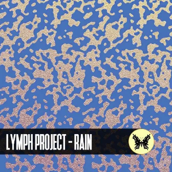 Rain by Lymph Project